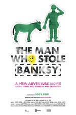 Filmposter The Man Who Stole Banksy