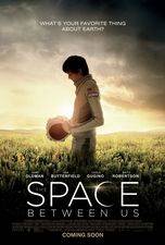Filmposter The Space Between Us
