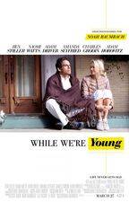 Filmposter While We're Young