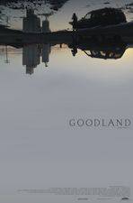 Filmposter Goodland
