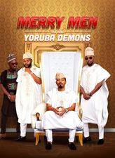 Filmposter Merry Men: The Real Yoruba Demons