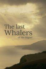 Filmposter The Last Whalers of São Miguel