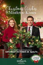 Filmposter Christmas Wishes and Mistletoe Kisses