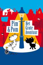 Filmposter Pim & Pom: Het Grote Avontuur