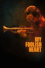 Filmposter My Foolish Heart