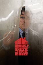 Filmposter The House That Jack Built