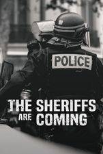 The Sheriffs Are Coming