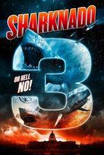 Filmposter Sharknado 3: Oh Hell No!  