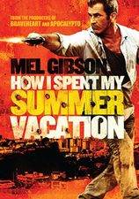 How I Spent My Summer Vacation
