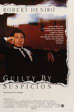Filmposter Guilty By Suspicion (1991)