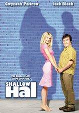Filmposter Shallow Hal