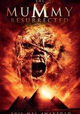 The Mummy Resurrected