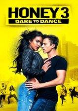 Filmposter Honey 3: Dare to Dance