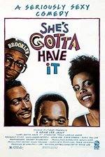 Filmposter She&#39;s Gotta Have It