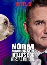 Norm Macdonald: Hitler&#39;s Dog, Gossip and Trickery