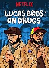 Filmposter Lucas Brothers: On Drugs
