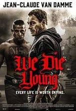 Filmposter We Die Young