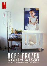 Filmposter Hope Frozen: A Quest to Live Twice