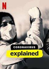 Serieposter Coronavirus, Explained