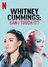 Filmposter Whitney Cummings: Can I Touch It