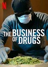 Serieposter The Business of Drugs