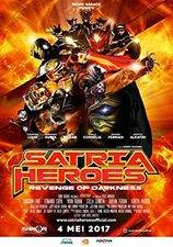 Filmposter Satria Heroes: Revenge of the Darkness