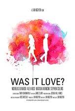 Was It Love?