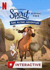 Filmposter Spirit Riding Free: Ride Along Adventure