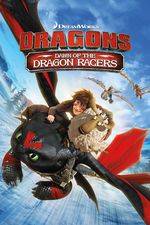 Filmposter Dragons: Dawn of the Dragon Racers