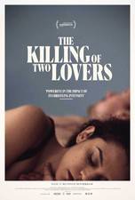 Filmposter The Killing of Two Lovers