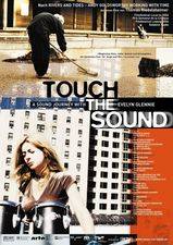 Filmposter Touch the Sound: A Sound Journey with Evelyn Glennie