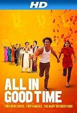 Filmposter All in Good Time