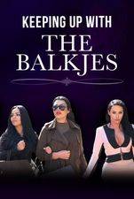 Keeping Up With The Balkjes