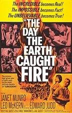 Filmposter The Day the Earth Caught Fire