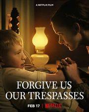 Filmposter Forgive Us Our Trespasses