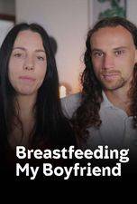 Filmposter Breastfeeding My Boyfriend