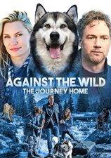Filmposter Against the Wild: The Journey Home