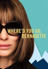 Filmposter Where'd You Go, Bernadette