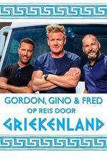 Gordon, Gino & Fred Op Reis Door Griekenland