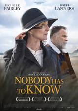 Filmposter Nobody Has to Know