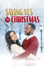 Filmposter Saying Yes to Christmas