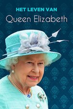 Het Leven Van Queen Elizabeth