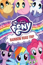 Filmposter My Little Pony: Rainbow Road Trip
