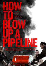 Filmposter How to Blow Up a Pipeline