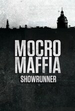Mocro Maffia: De Showrunner