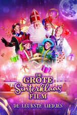 Serieposter De Grote Sinterklaasfilm: De Leukste Liedjes