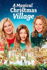 Filmposter A Magical Christmas Village