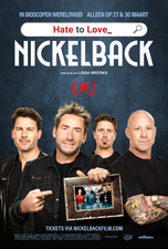 Filmposter Hate to Love: Nickelback