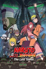 Filmposter Naruto Shippuden: The Movie: The Lost Tower