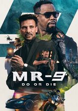Filmposter MR-9: Do or Die